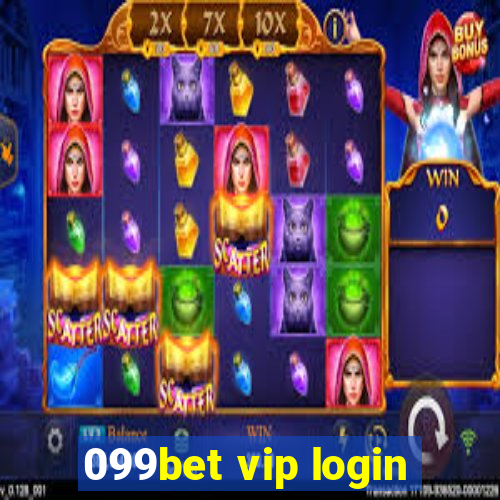 099bet vip login